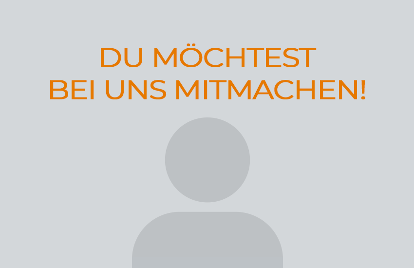 Du möchtest bei uns mitmachen? - Hier könnte dein Eintrag stehen!
